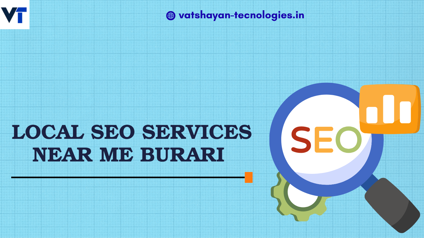 Local SEO near me Burari