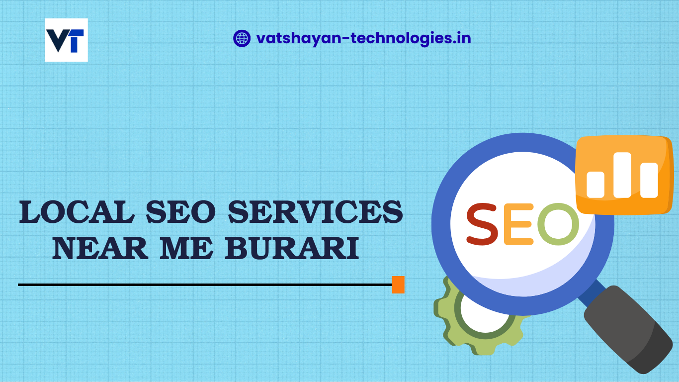 Local SEO near me Burari