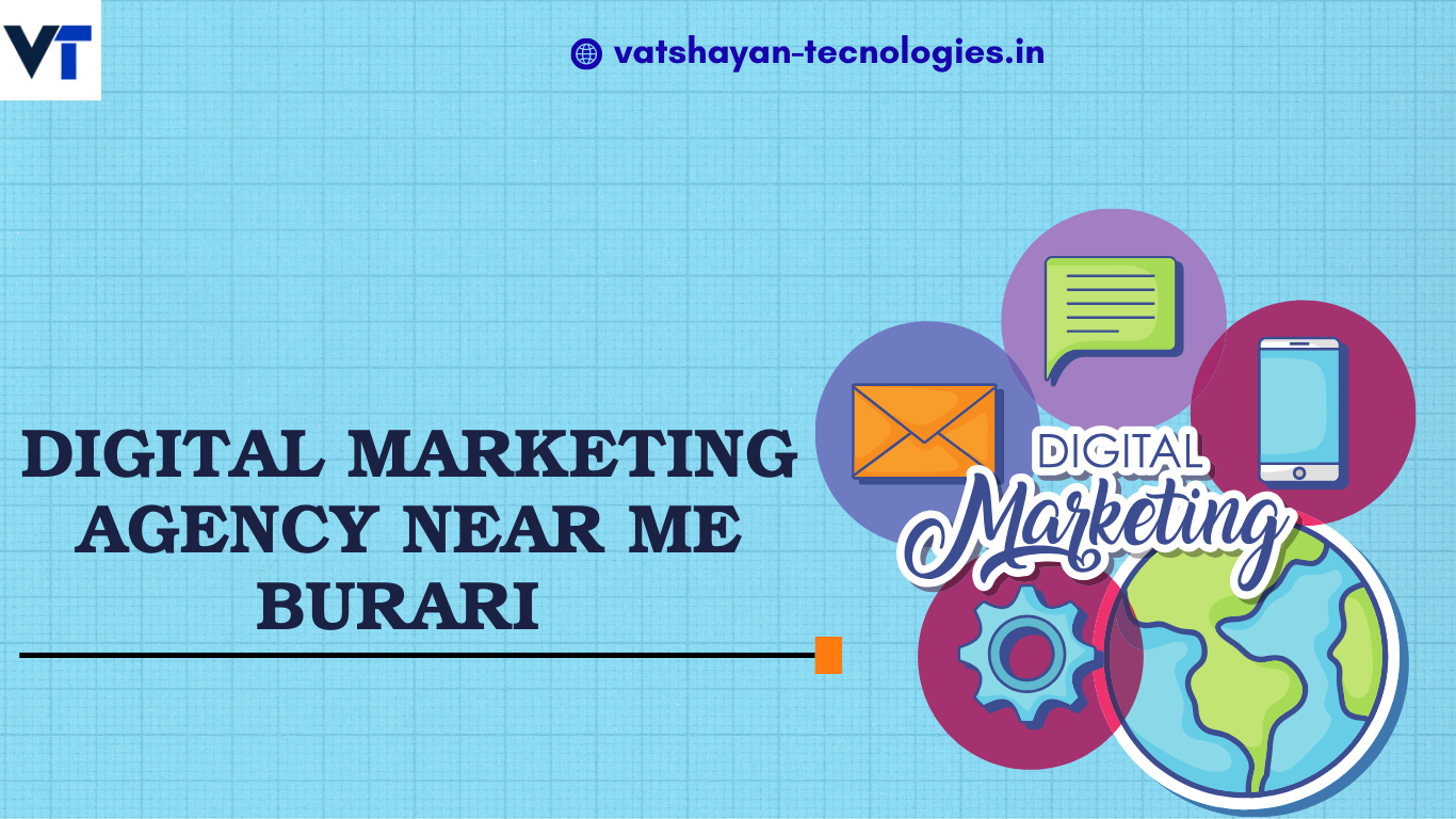 Digital marketing Agency near me burari