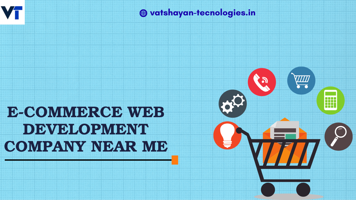 E-commerce Web Development Company near me